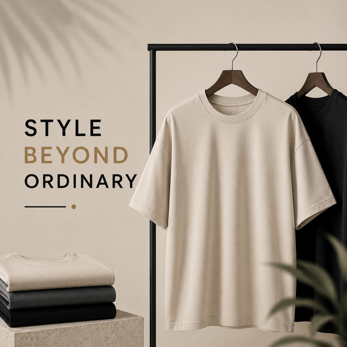 Style Beyond Ordinary.